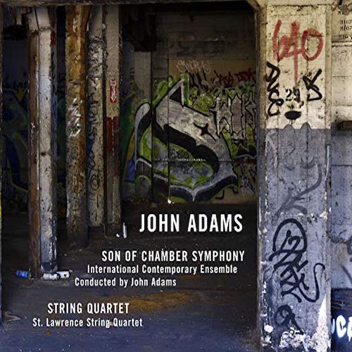 John Adams - Son Of Chamber Symphony